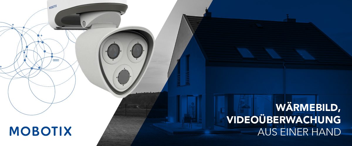 VIDEOUEBERWACHUNG_MOBOTIX_1200X500 VIDEOUEBERWACHUNG_MOBOTIX_1200X500